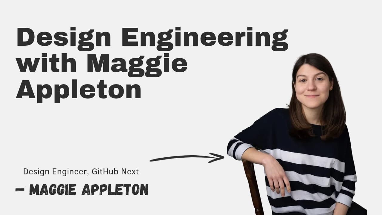 Design Engineering with Maggie Appleton — The Pragmatic Engineer episode cover